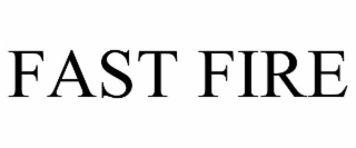 FAST FIRE OUTDOOR PRODUCTS, LLC