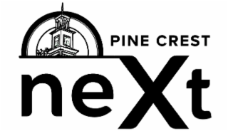 PINE CREST NEXT
