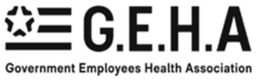 G E H A GOVERNMENT EMPLOYEES HEALTH ASSOCIATION