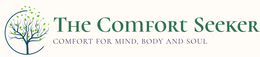 THE COMFORT SEEKER COMFORT FOR MIND, BODY AND SOUL