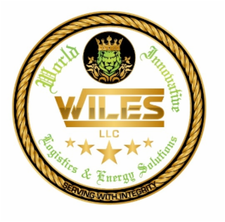 WILES LLC WORLD INNOVATIVE LOGISTICS & ENERGY SOLUTIONS SERVING WITH INTEGRITY