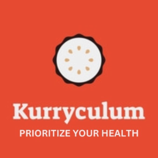 KURRYCULUM PRIORITIZE YOUR HEALTH