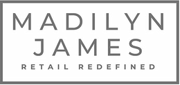 MADILYN JAMES RETAIL REDEFINED