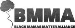 BMMA BLACK MAMAS MATTER ALLIANCE