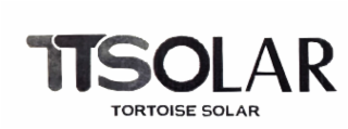TTSOLAR TORTOISE SOLAR