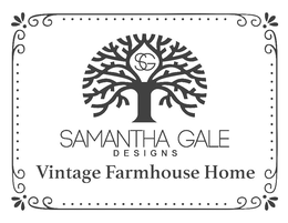 SG SAMANTHA GALE DESIGNS VINTAGE FARMHOUSE HOME