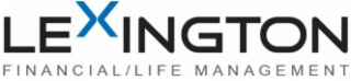 LEXINGTON FINANCIAL/LIFE MANAGEMENT