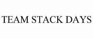 TEAM STACK DAYS