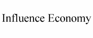 INFLUENCE ECONOMY