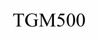 TGM500