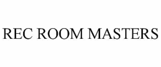 REC ROOM MASTERS