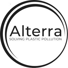 ALTERRA SOLVING PLASTIC POLLUTION