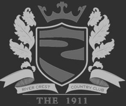 THE 1911 RIVER CREST COUNTRY CLUB