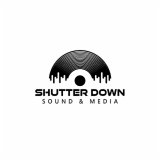 SHUTTER DOWN SOUND & MEDIA