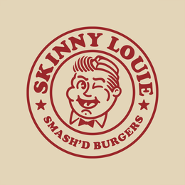 SKINNY LOUIE SMASH'D BURGERS