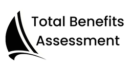 TOTAL BENEFITS ASSESSMENT