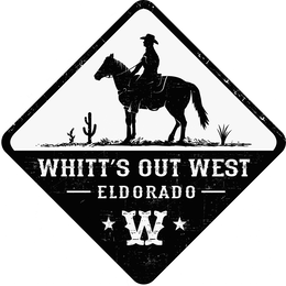 WHITT'S OUT WEST - ELDORADO- W