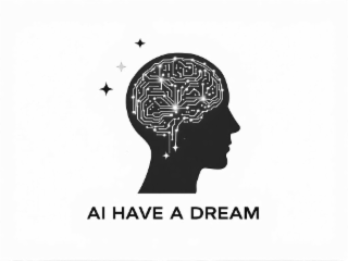 AI HAVE A DREAM
