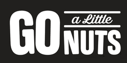 GO A LITTLE NUTS