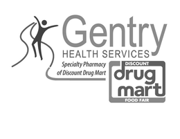 GENTRY HEALTH SERVICES SPECIALTY PHARMACY OF DISCOUNT DRUG MART DISCOUNT DRUG MART FOOD FAIR
