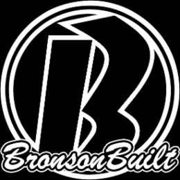 B BRONSON BUILT
