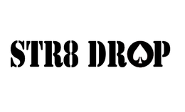 STR8 DROP