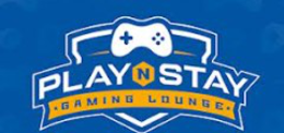 PLAY N STAY • GAMING LOUNGE •