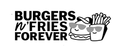 BURGERS N'FRIES FOREVER