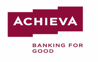 ACHIEVA BANKING FOR GOOD