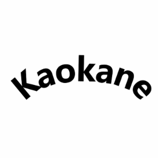 KAOKANE