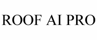 ROOF AI PRO