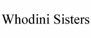 WHODINI SISTERS