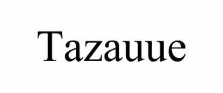 TAZAUUE
