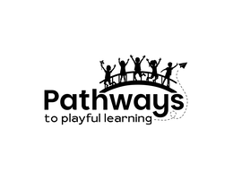 PATHWAYS TO PLAYFUL LEARNING