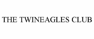 THE TWINEAGLES CLUB