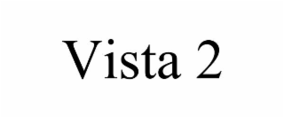 VISTA 2