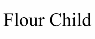 FLOUR CHILD