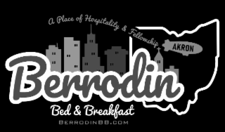 AKRON A PLACE OF HOSPITALITY & FELLOWSHIP BERRODIN BED & BREAKFAST BERRODINBB.COM