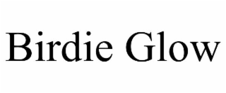 BIRDIE GLOW