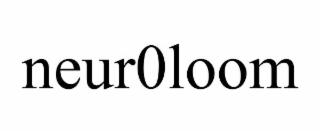 NEUR0LOOM
