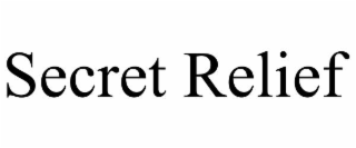 SECRET RELIEF
