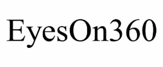 EYESON360