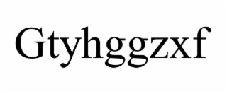 GTYHGGZXF