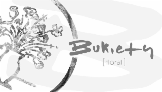 BUKIETY [FLORAL]