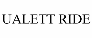 UALETT RIDE
