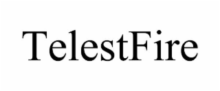 TELESTFIRE