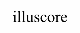 ILLUSCORE