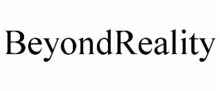 BEYONDREALITY