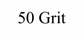 50 GRIT