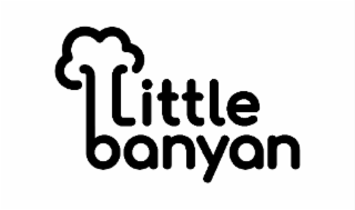 LITTLE BANYAN